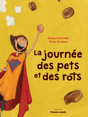cover image of La journée des pets et des rots